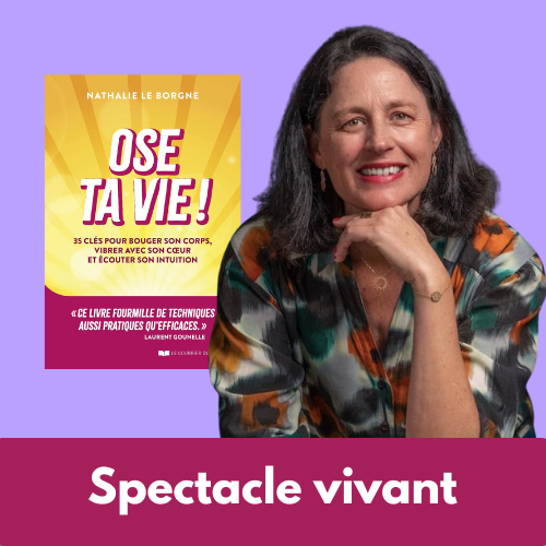 Cover art for #📖 Ose ta vie – Le spectacle interactif de Nathalie Le Borgne — Le Comptoir Avalon - Paris