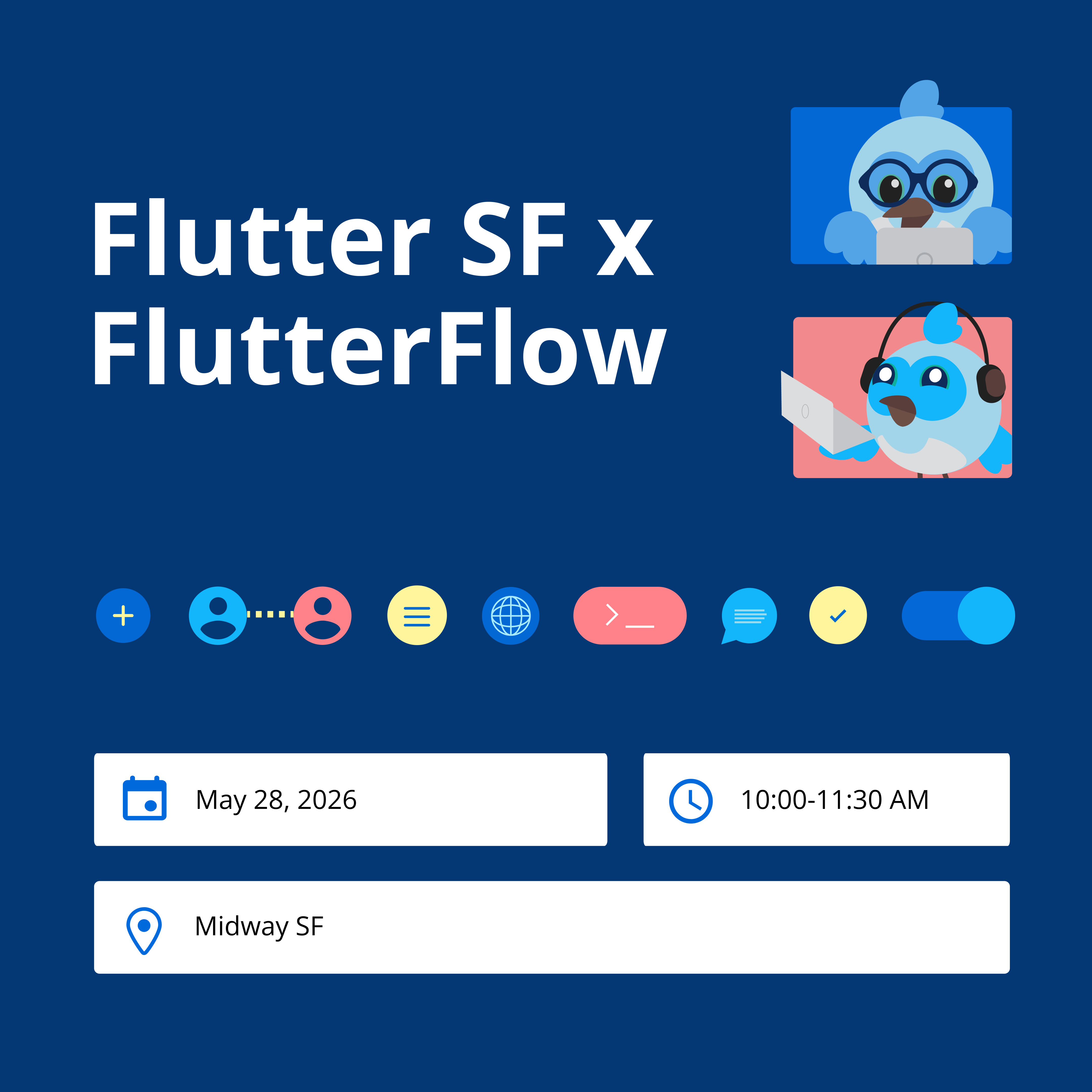 Cover art for #Flutter SF x FlutterFlow — The Midway