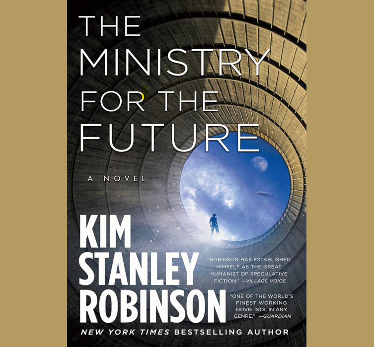Cover art for #WISE-Lit NYC Book Club: The Ministry for the Future: A Novel — New York, NY