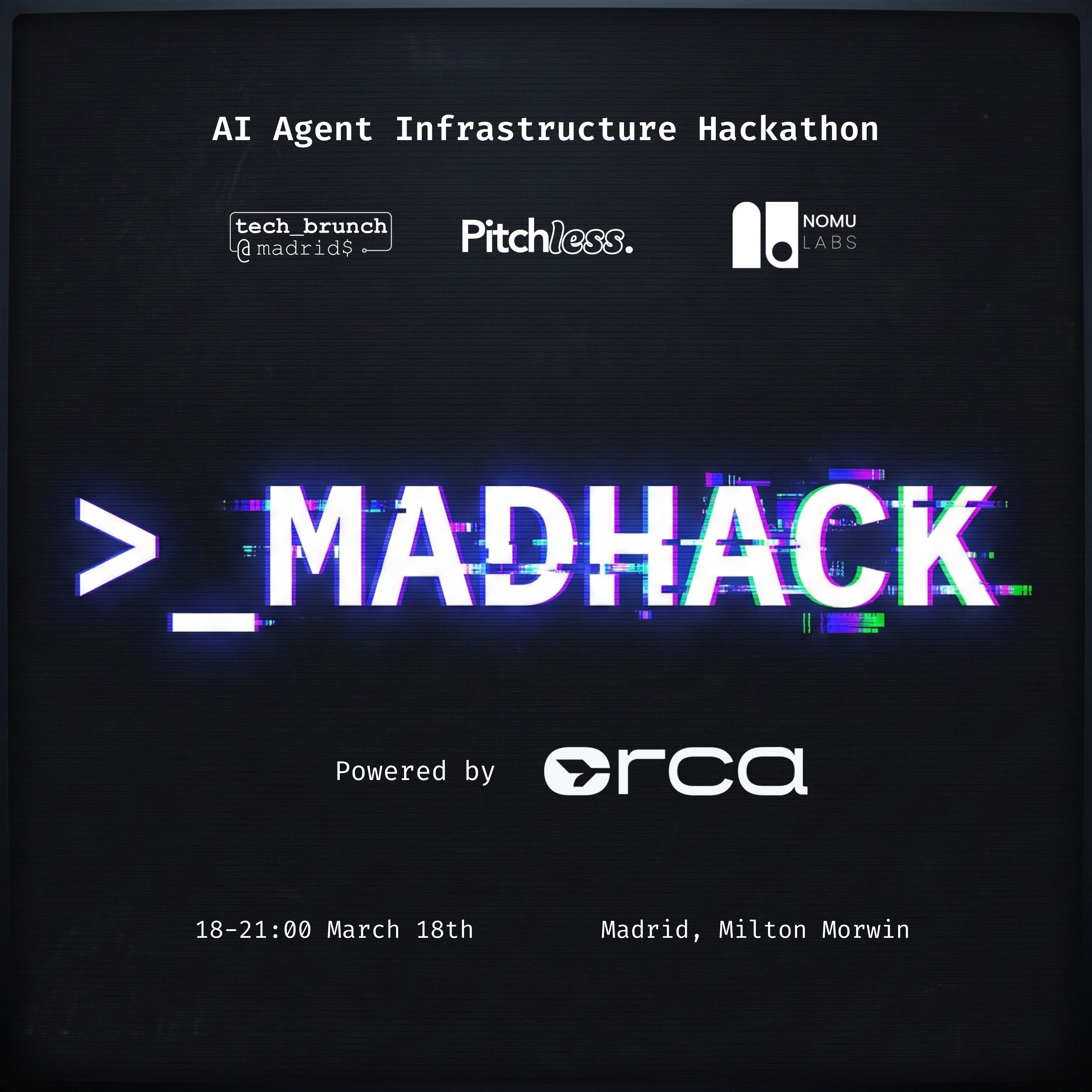 >_MADHACK × Orca — AI Agent Infrastructure Hackathon