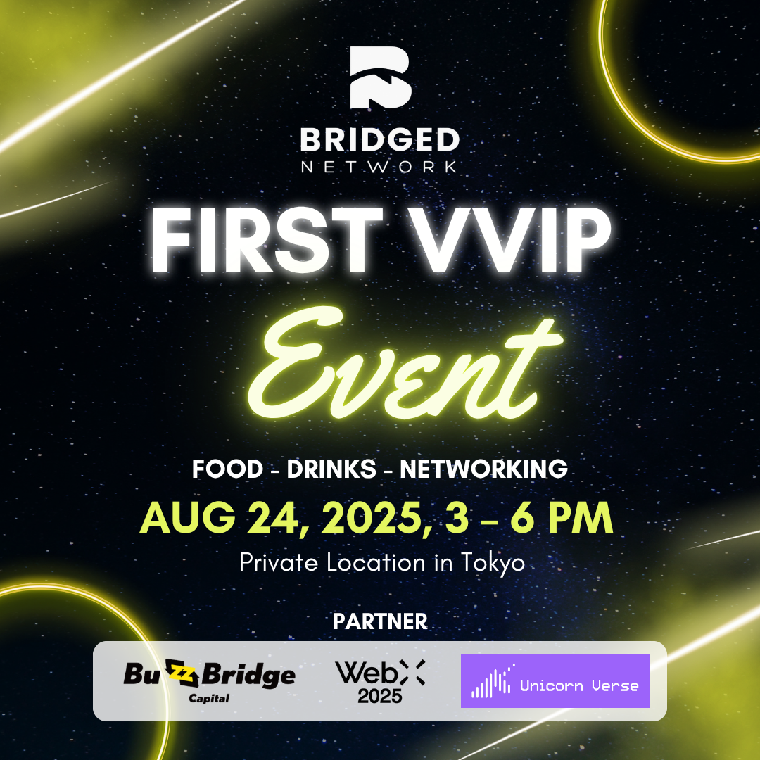 Crypto Nomads | Bridged Network First VVIP event【Invite only no +1】