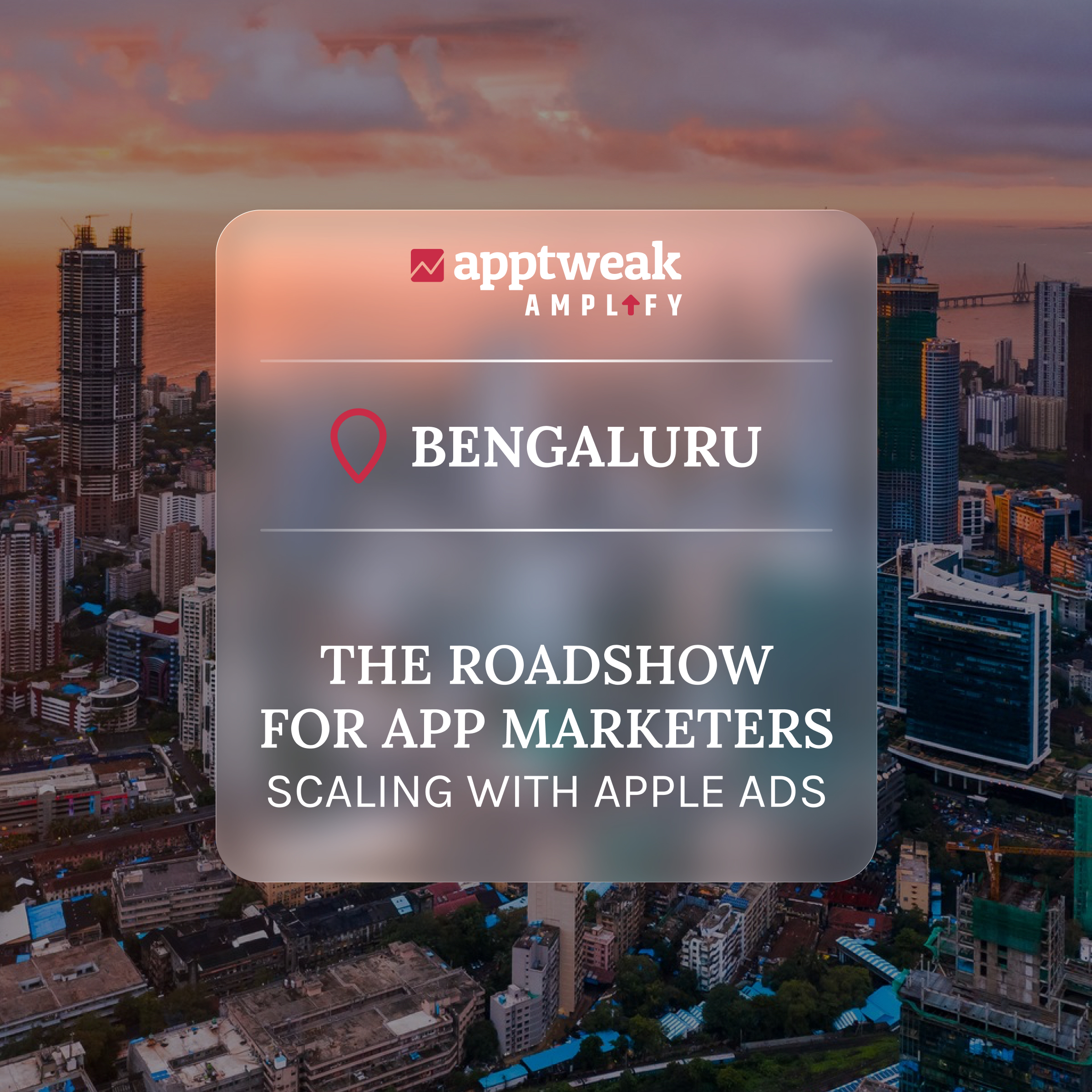AppTweak Amplify Bengaluru