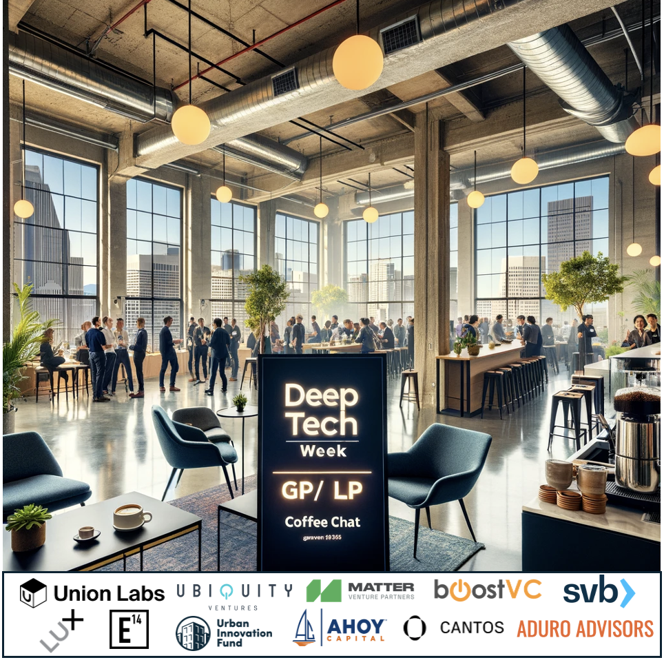 Union Labs VC: GP <> LP Private Coffee Talk