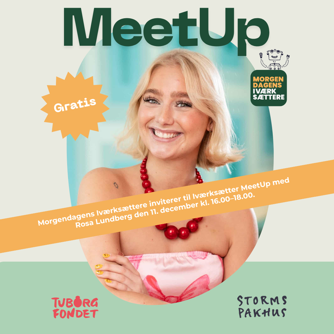 Iværksætter MeetUp med Rosa Lundberg