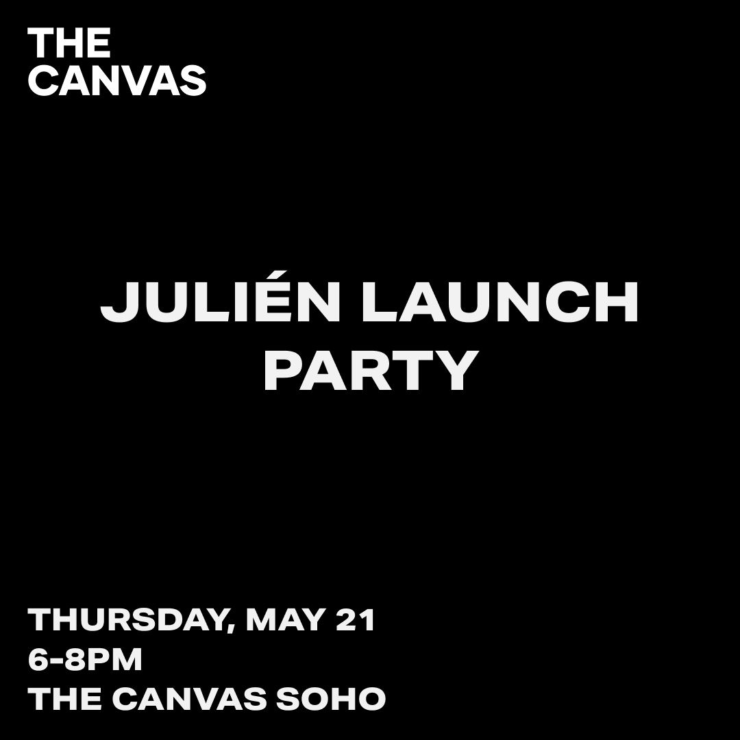 JULIÉN LAUNCH PARTY