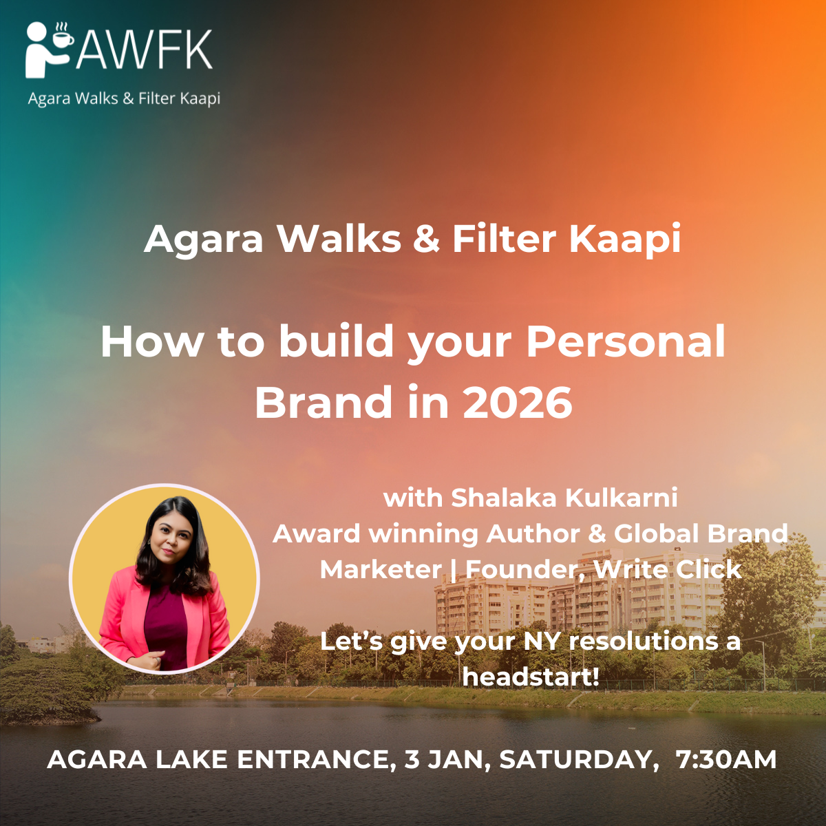 Agara Walks & Filter Kaapi: How to build your Personal Brand with Shalaka Kulkarni