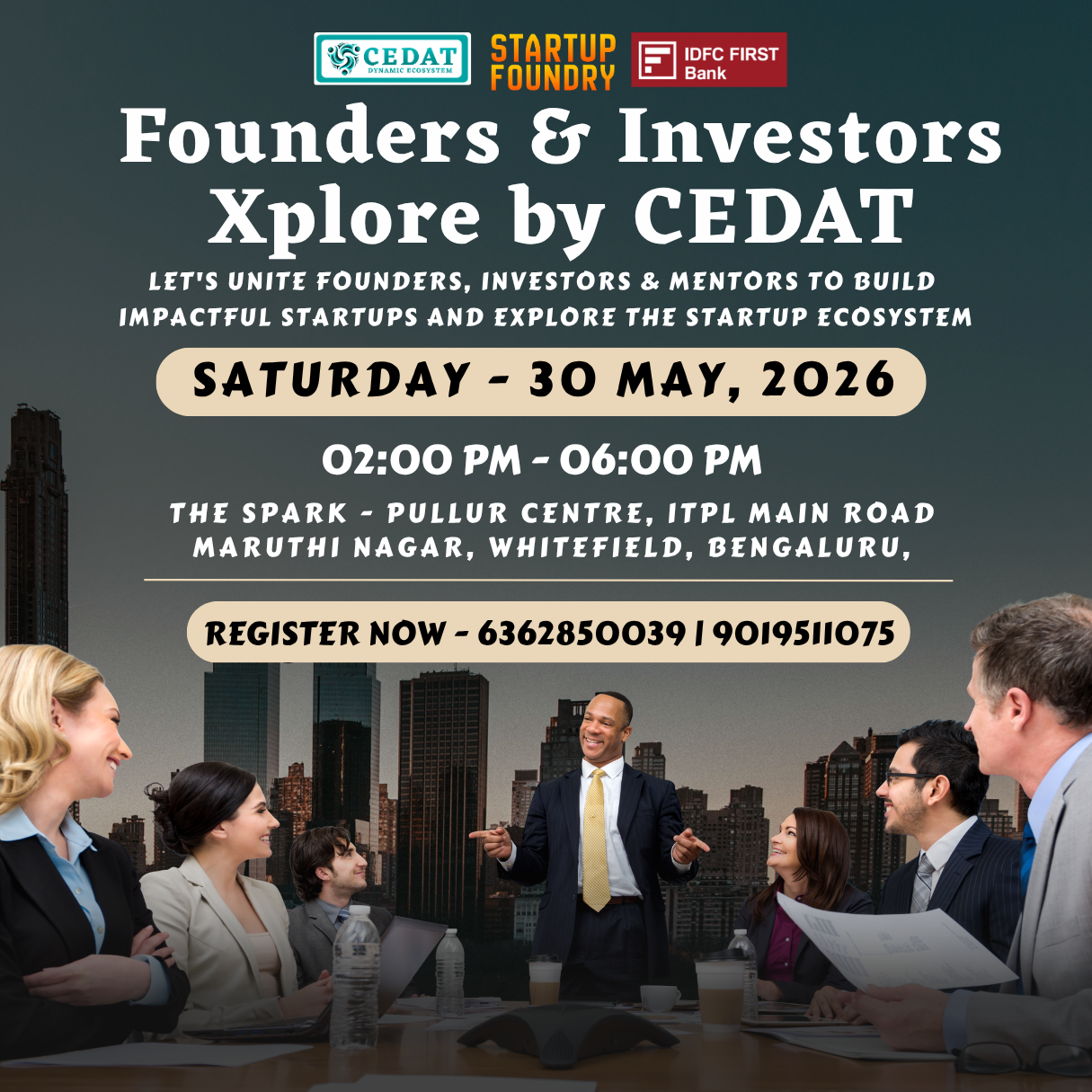Cover art for #Founders & Investors Xplore by CEDAT — the*spark | Pullur Centre