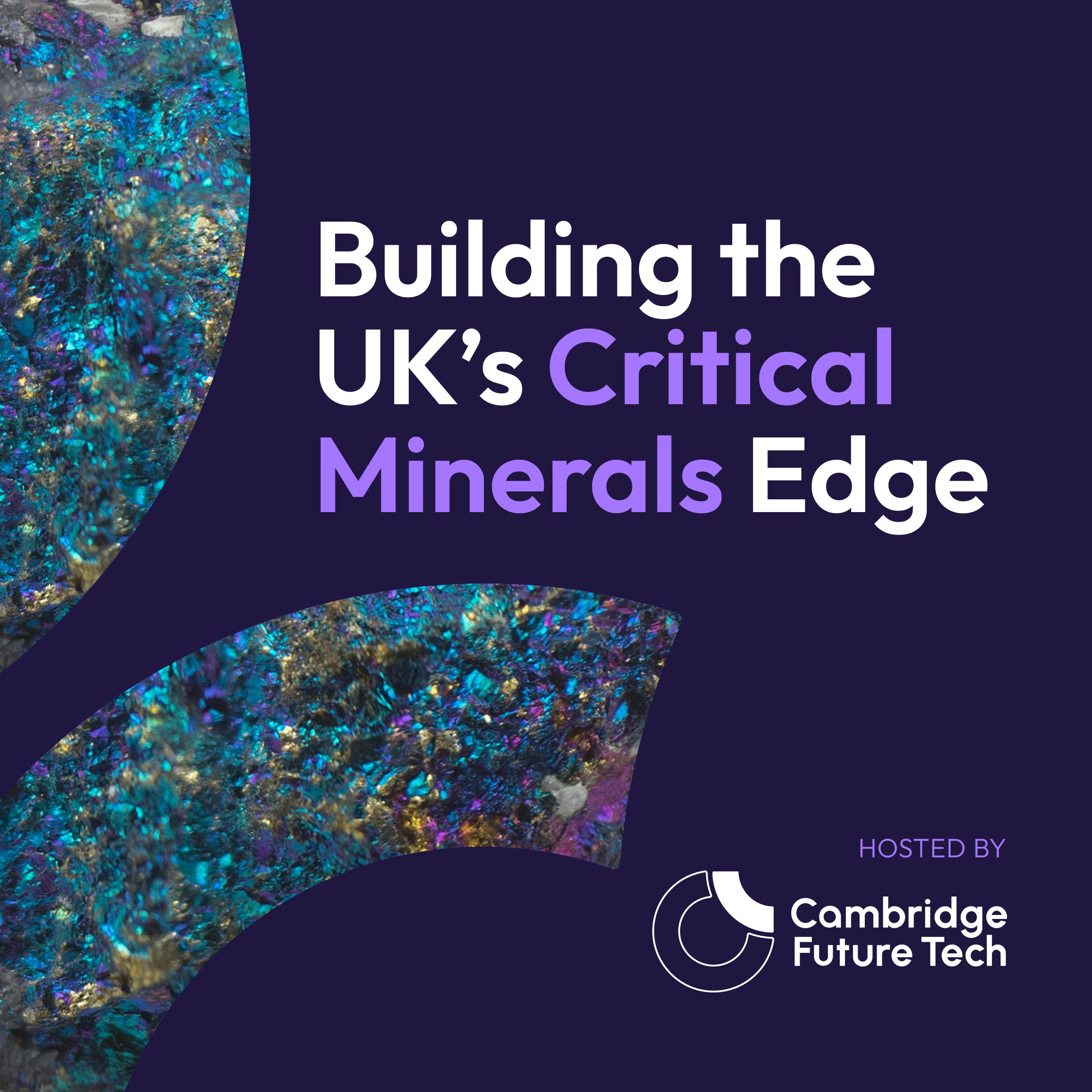 Cover art for #Building the UK's Critical Minerals Edge — London, United Kingdom