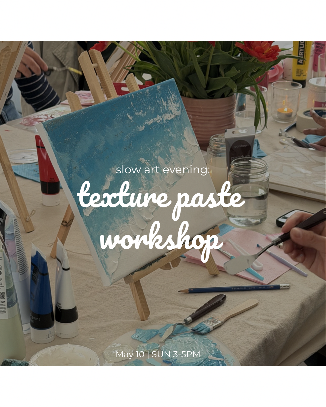 Texture Paste Workshop | Oct 18