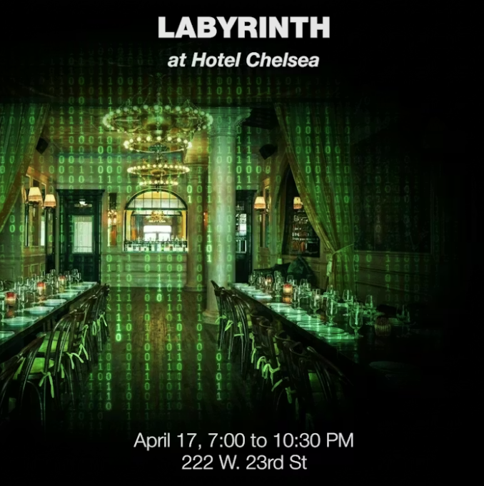 LABYRINTH at Hotel Chelsea