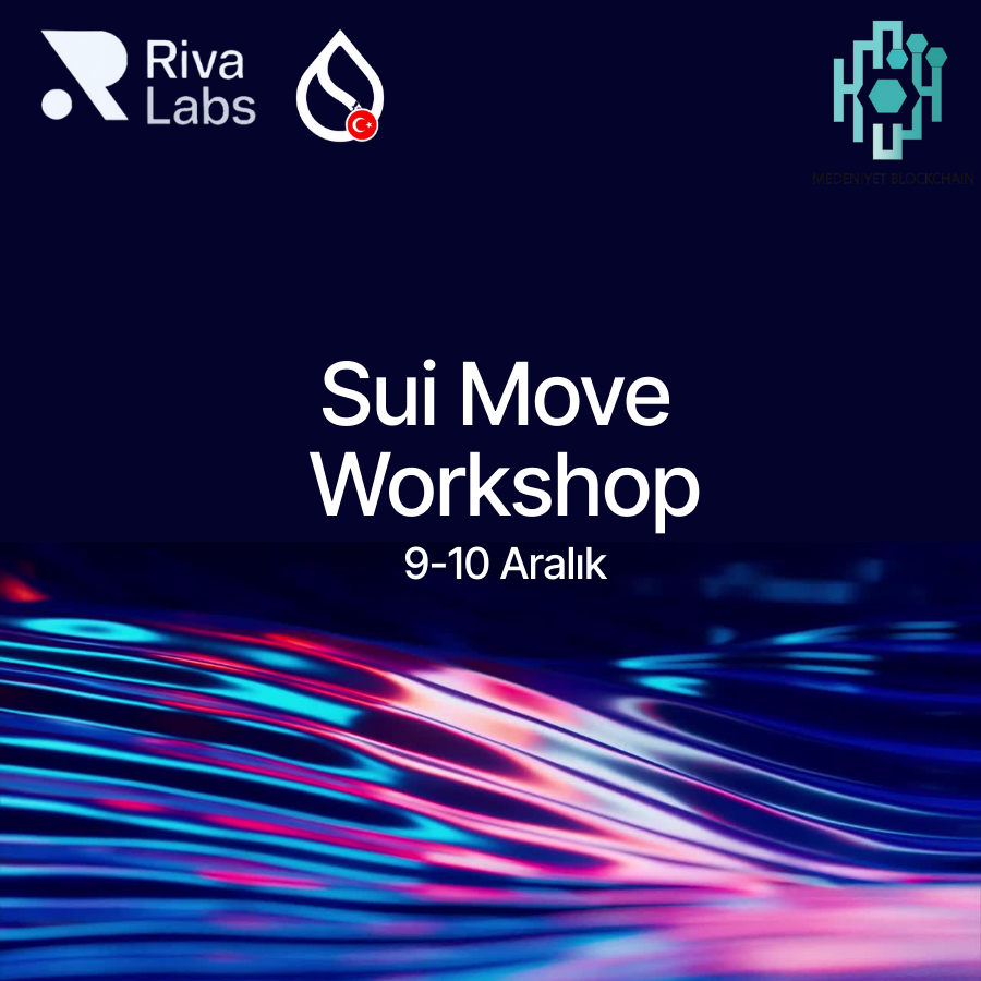 Sui Move Workshop I Medeniyet Üniversitesi