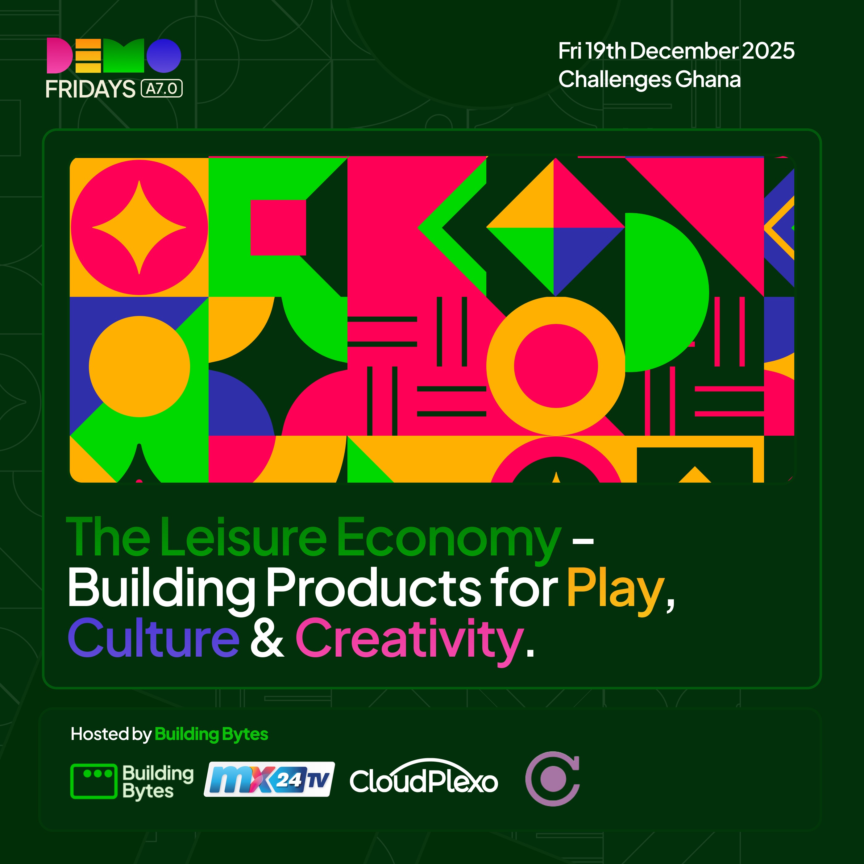 Demo Fridays Accra 7.0