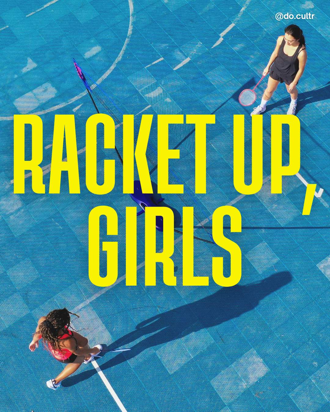 Racket up, girls!