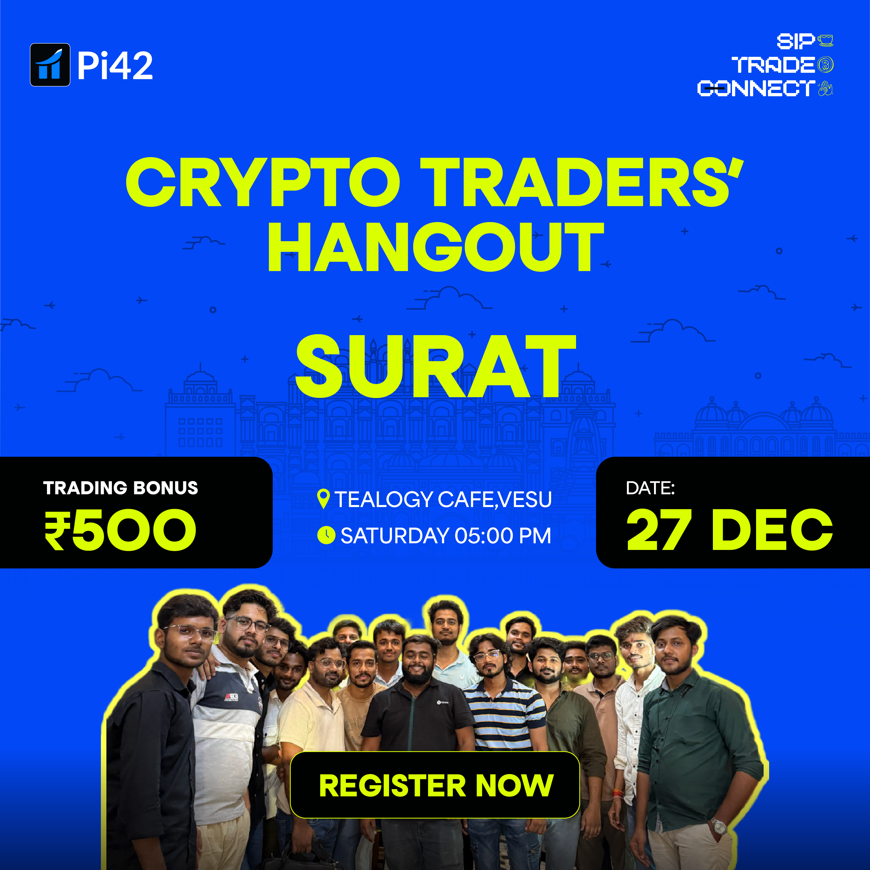 Pi42 Crypto Traders’ Hangout - Surat