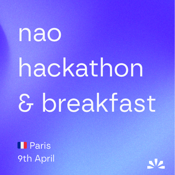 nao hackathon & breakfast Paris
