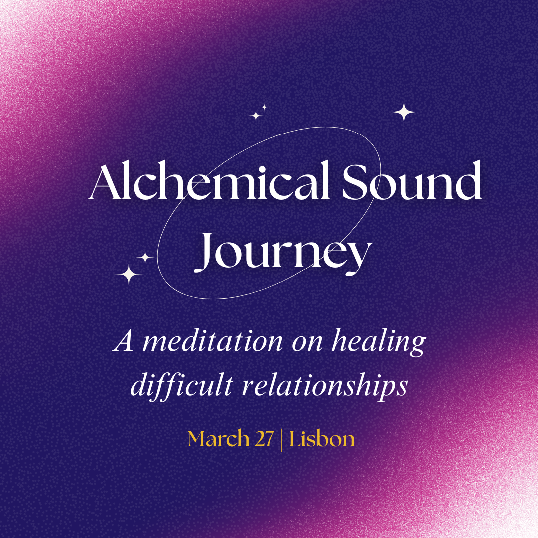 Alchemical Sound Journey: Healing Difficult Relationships