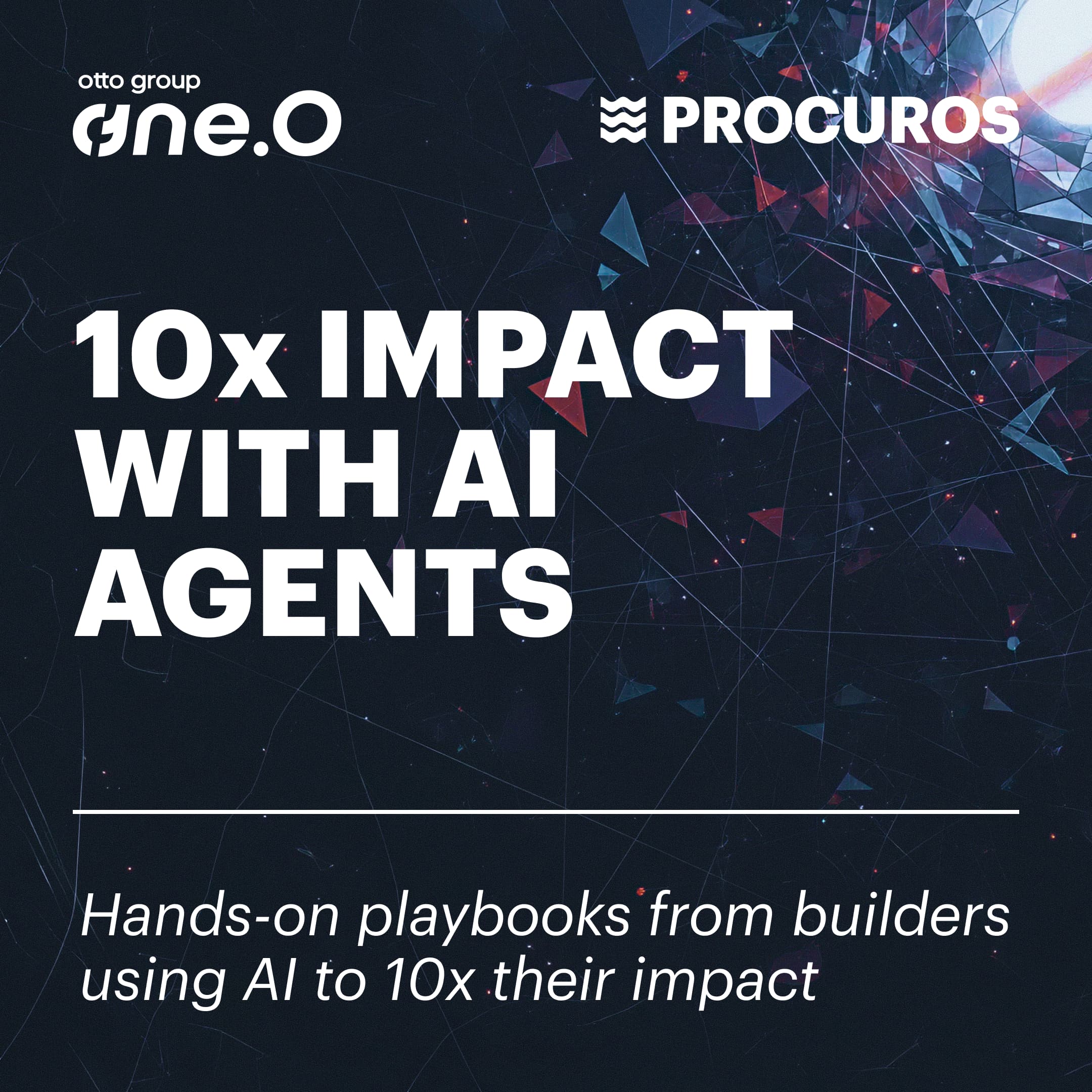 10x Impact with AI Agents