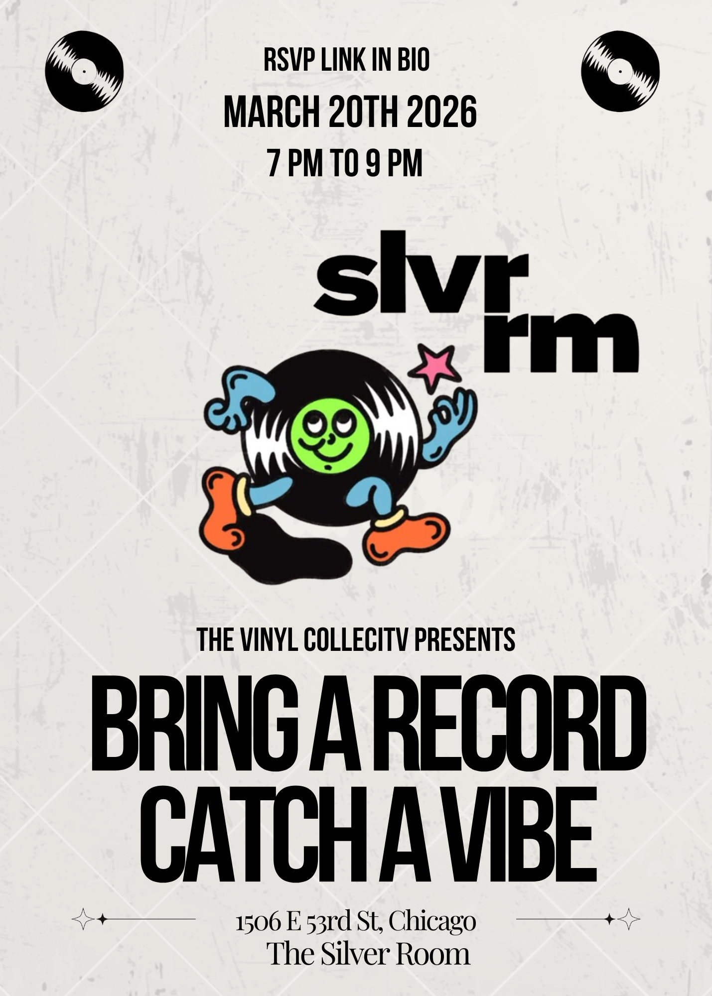The Vinyl Collectiv Presents: Bring a Record, Catch a Vibe at The Silver Room!!