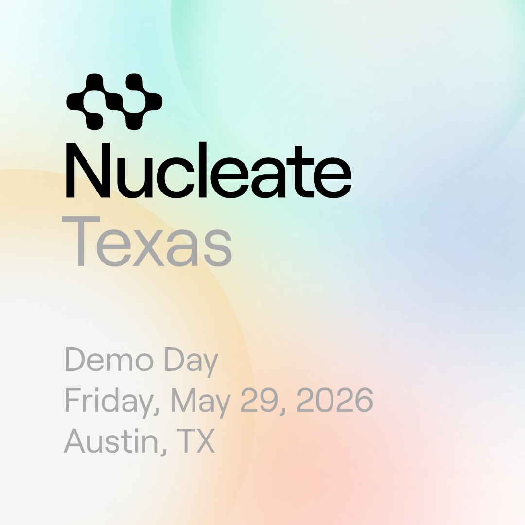 Nucleate Texas Demo Day 2026