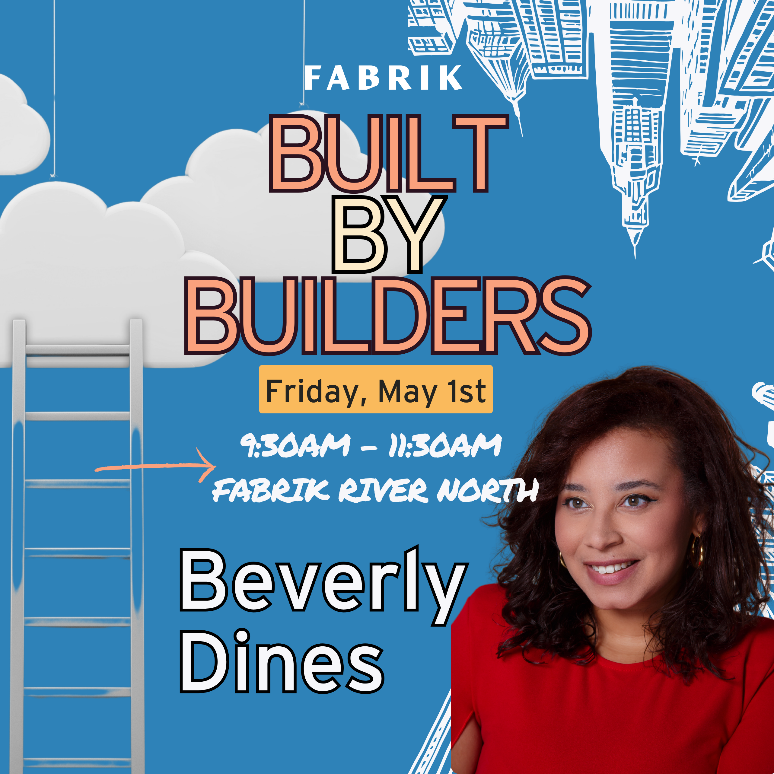 Fabrik's Built By Builders Series: Beverly Dines