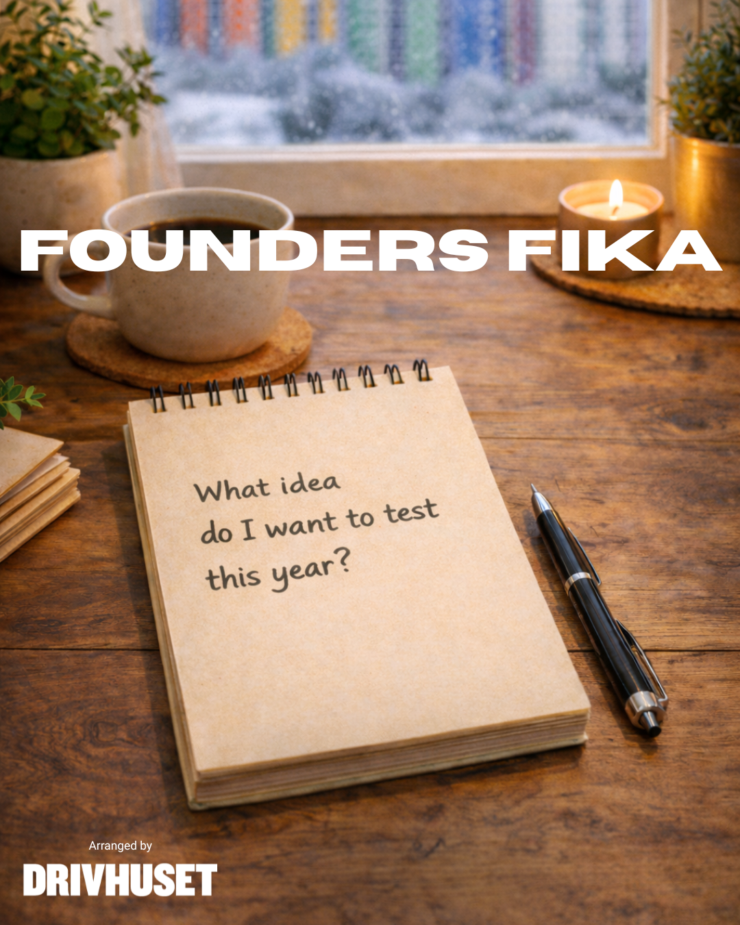 Founders Fika - a monthly meetup for students & aspiring entrepreneurs
