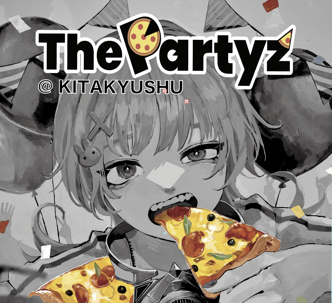 The Partyz@KITAKYUSHU vol.29