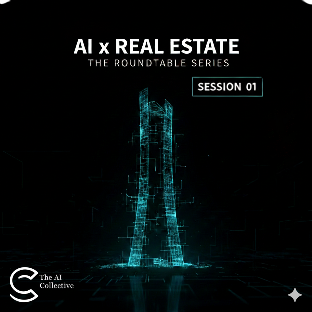 🧠 The RoundTable Series | Session 1 | AI x Real Estate
