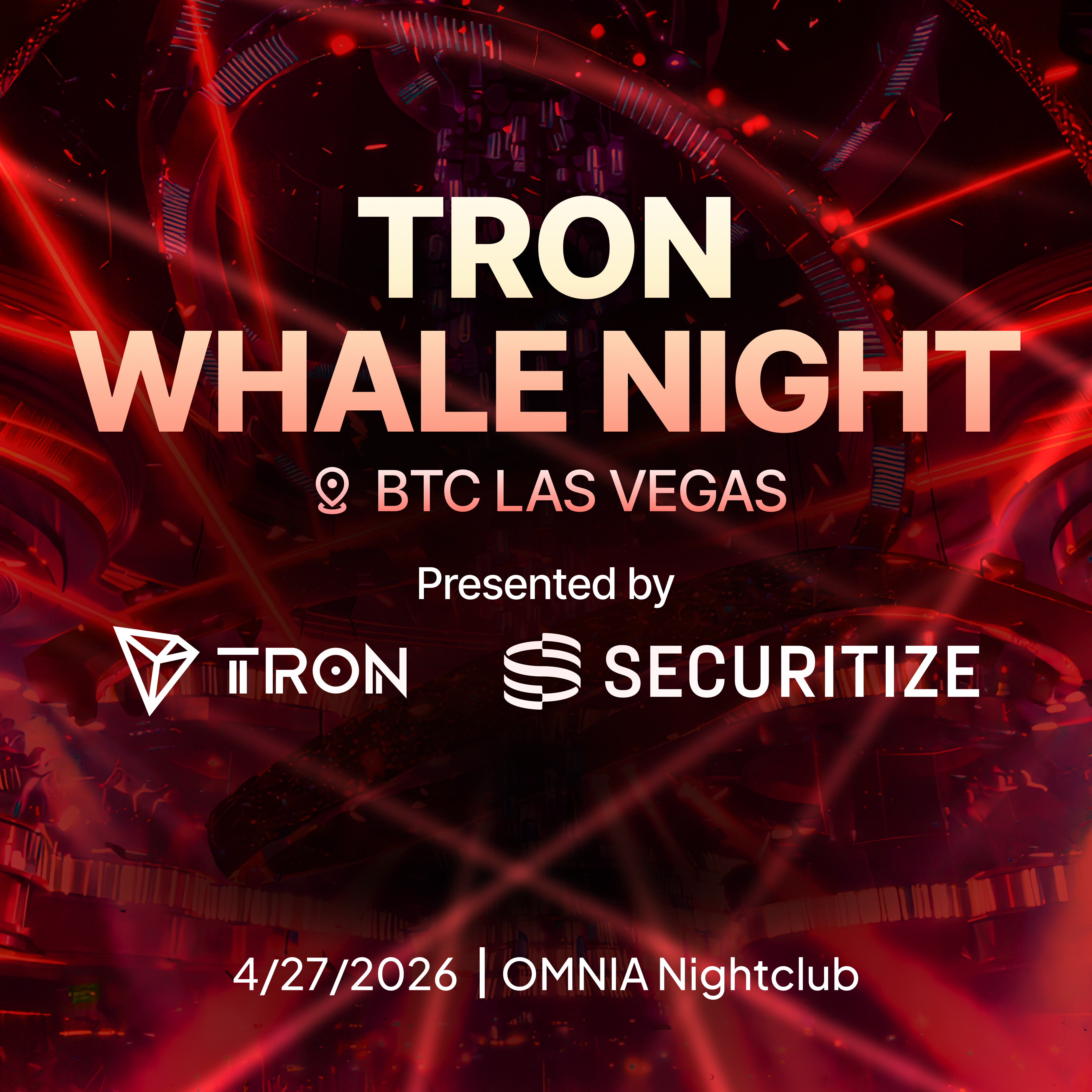 TRON Whale Night presented by TRON DAO and Securitize
