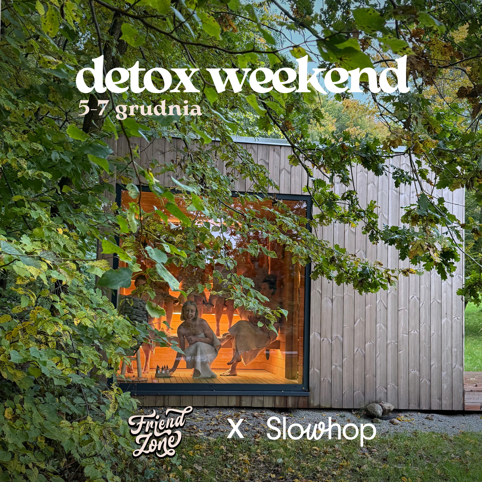 Detox Weekend 2 | poznaj nowych ludzi offline | bez ekranów i pośpiechu