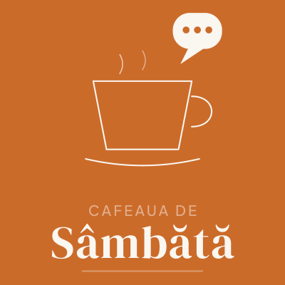 Cafeaua de Sâmbătă #1 in Ploiești, 8 August 2026