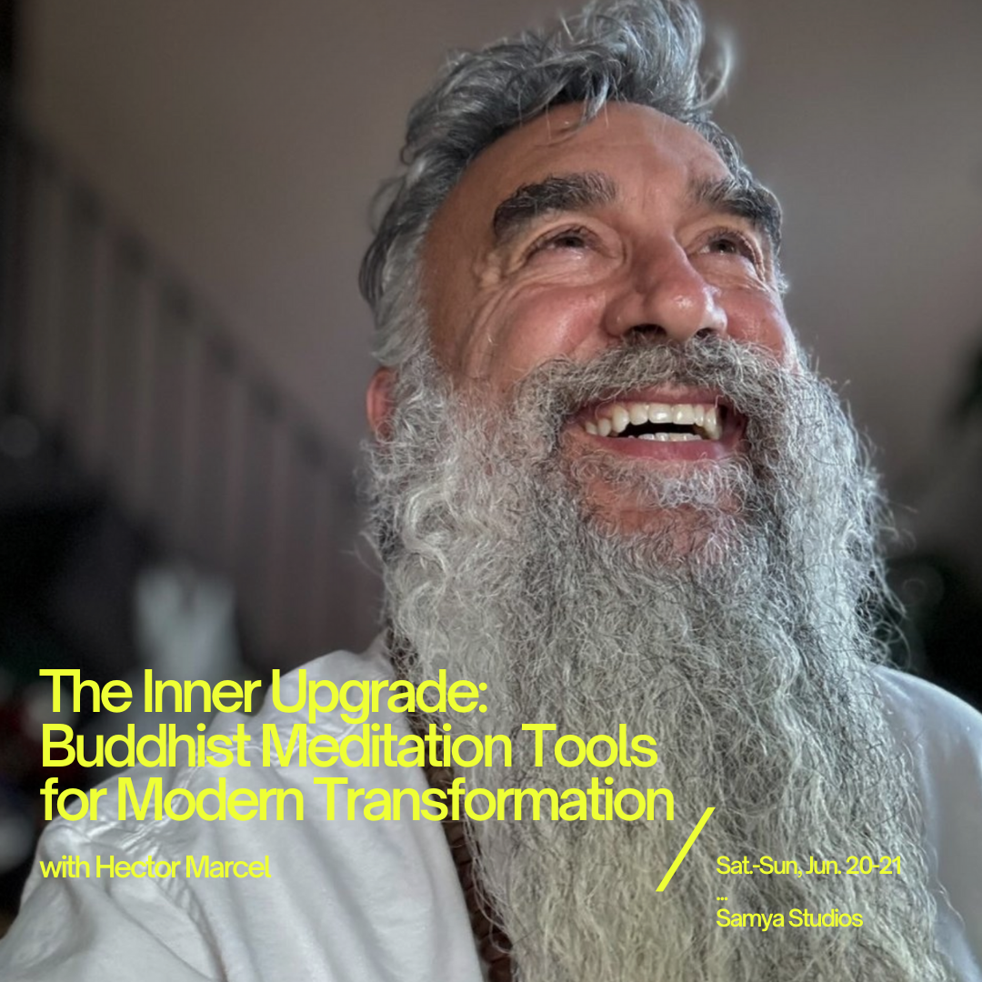 The Inner Upgrade: Buddhist Meditation Tools for Modern Transformation