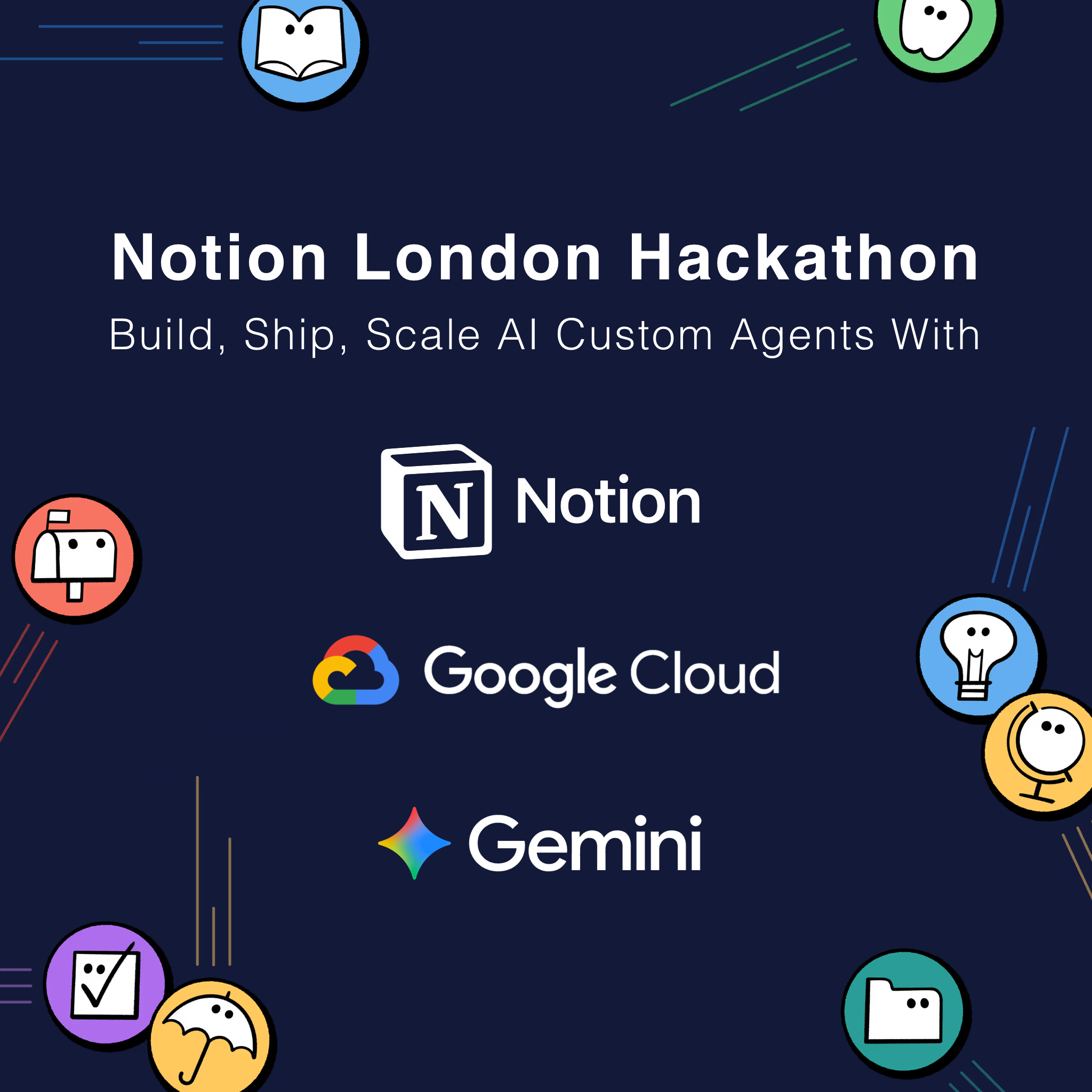 Notion London Hackathon: Build AI Custom Agents