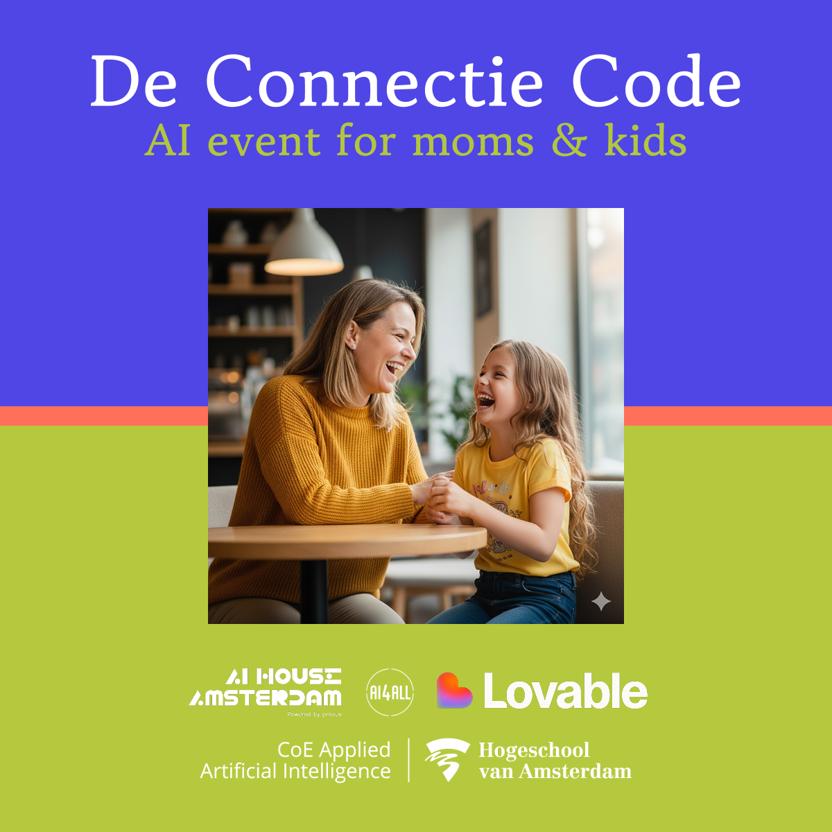 De Connectie Code - AI event for moms & kids (EN/NL editie)