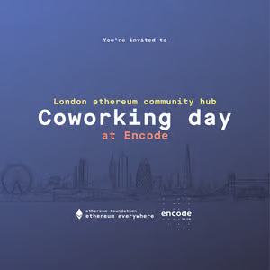 Ethereum Community Coworking Day @ Encode Hub