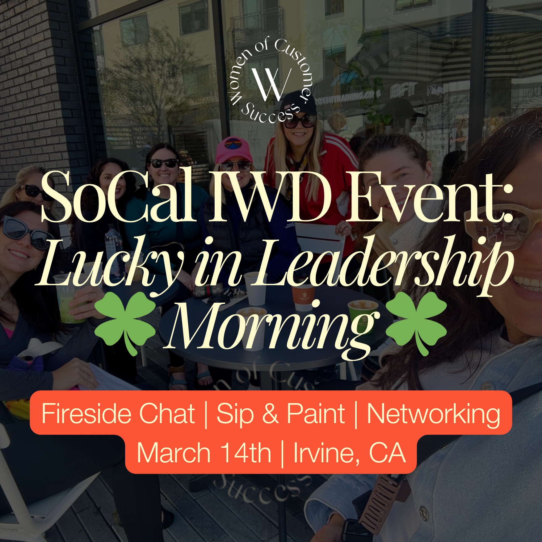 WoCS SoCal IWD Event: Lucky in Leadership ☘️✨