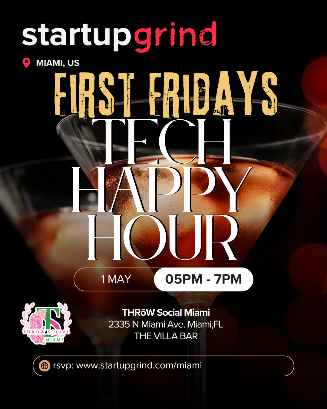 Startup Grind Miami's Monthly First Friday's Tech Happy Hour