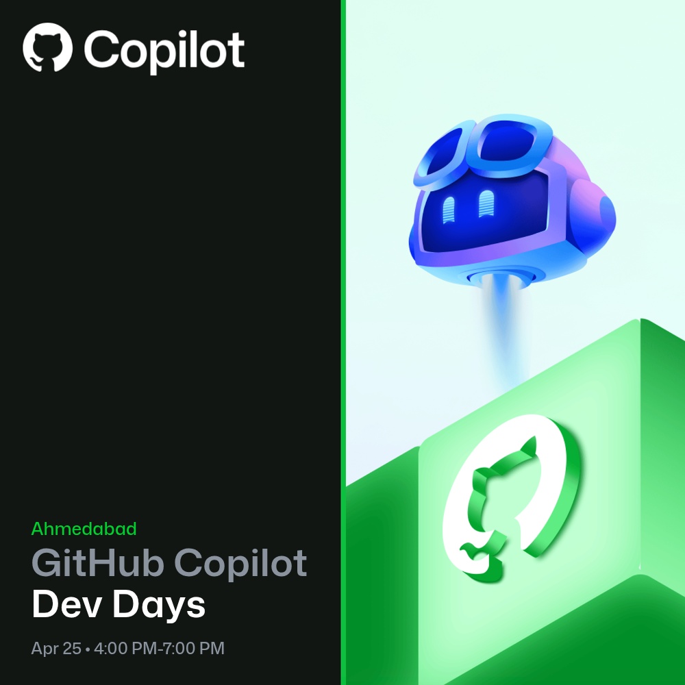 GitHub Copilot Dev Days | Ahmedabad (The Origin Guild)