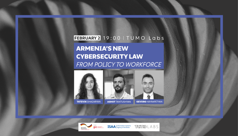 Armenia’s New Cybersecurity Law: From Policy to Workforce