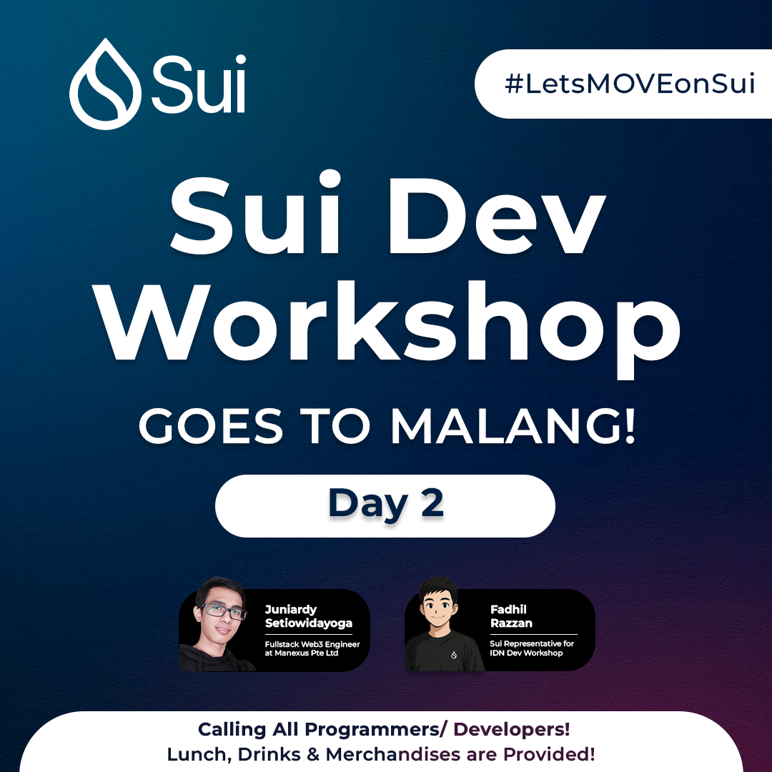 Sui Dev Workshop Kota Malang Batch 2