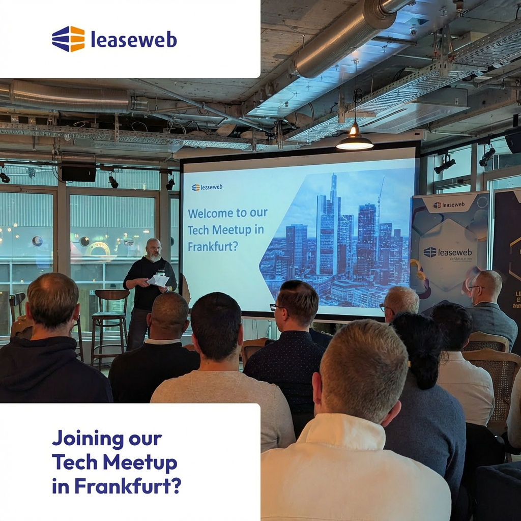 Tech Meetup Frankfurt - powered by Leaseweb