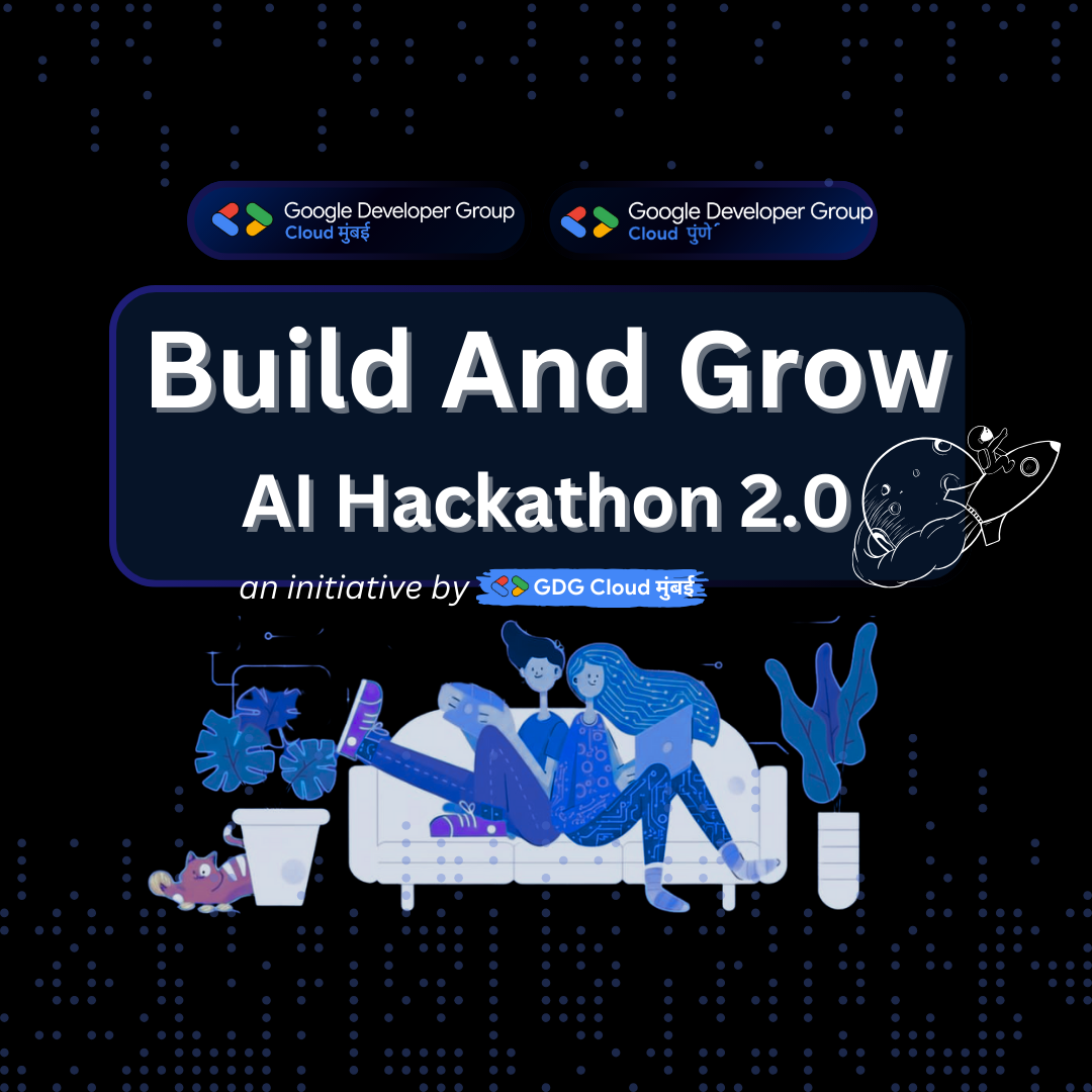 Build And Grow  AI Hackathon 2.0