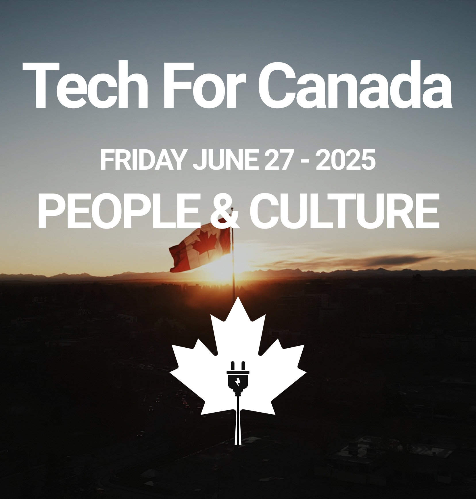 Tech for Canada: People & Culture / ‘HR Tech’ (Tools and Methods): CPOs, CHROs