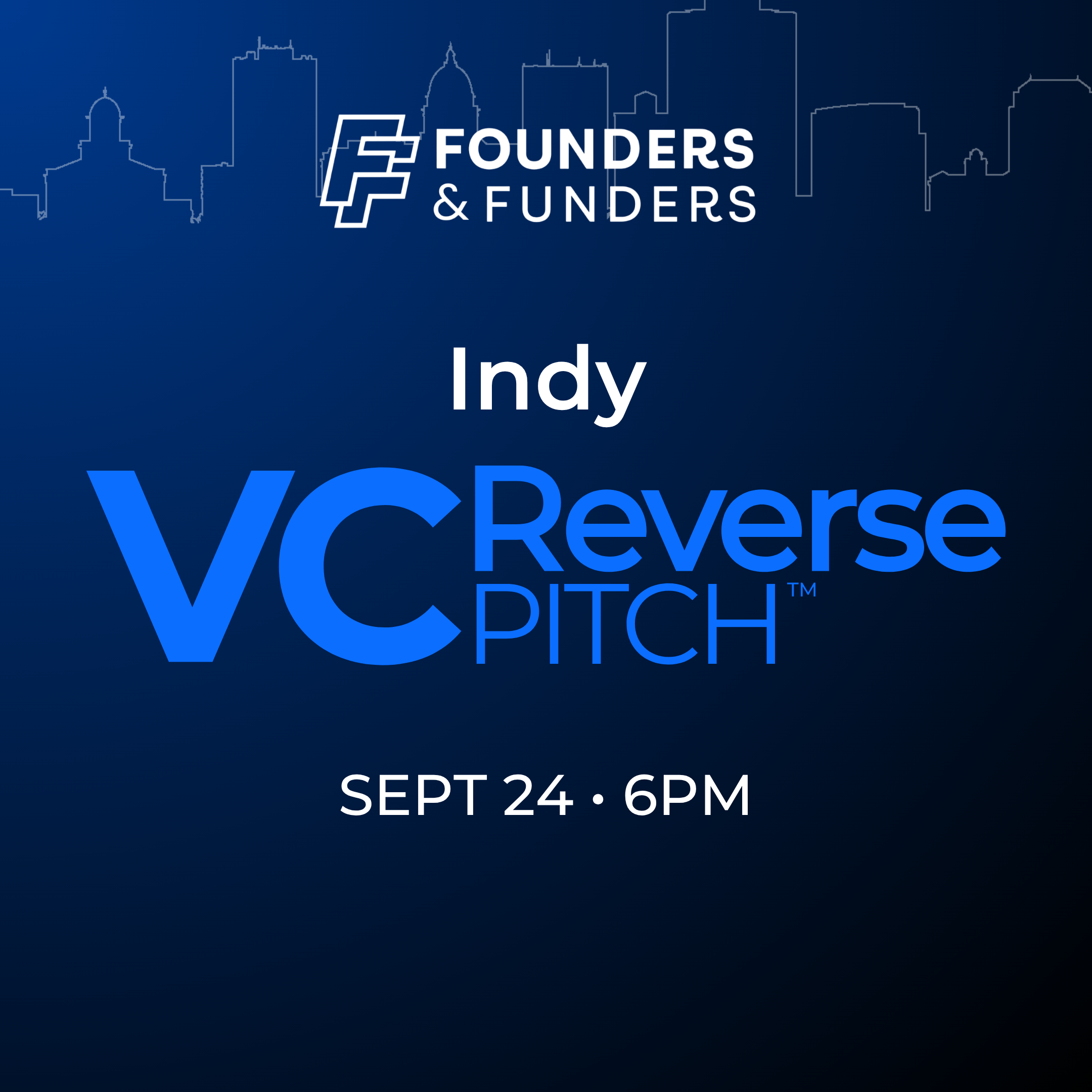 Founders & Funders: IND VC Reverse Pitch