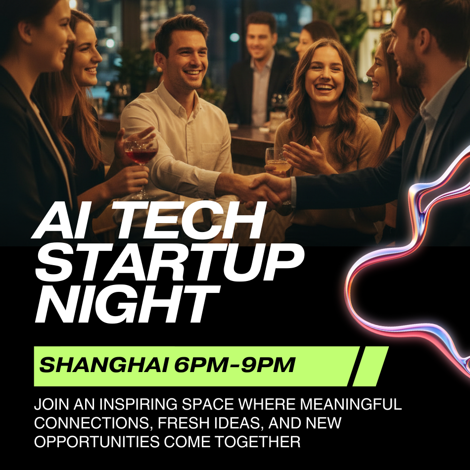 AI Tech & Startup Night — Shanghai