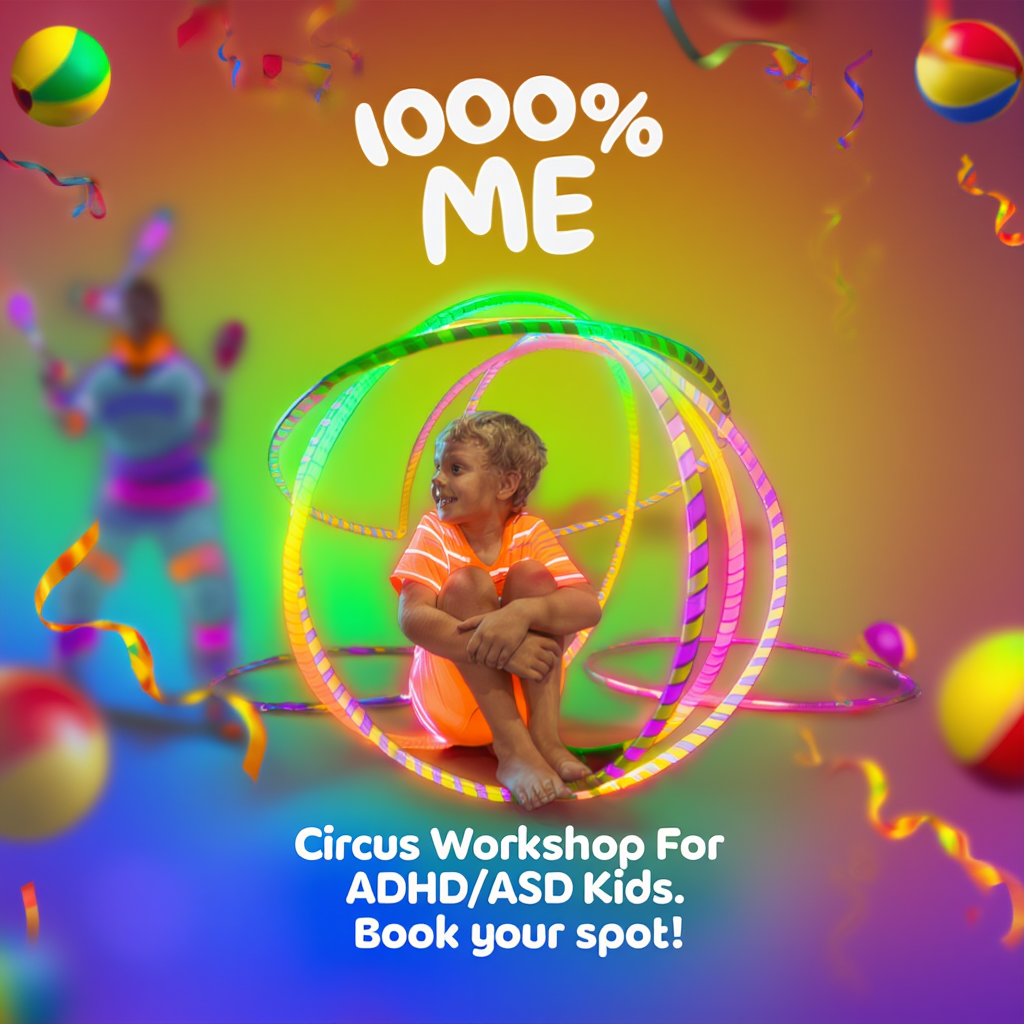 1000% ME Circus Workshop | ADHD/ASD Kids Aged 7-12 | Brisbane 💫