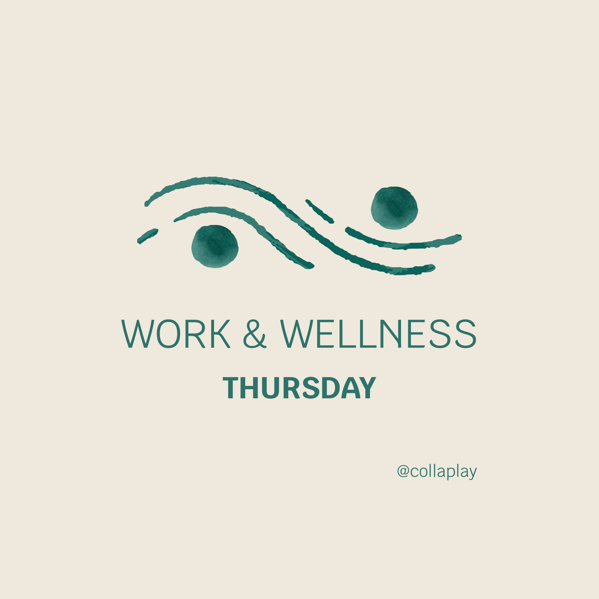 CollaPlay Work & Wellness Thursday