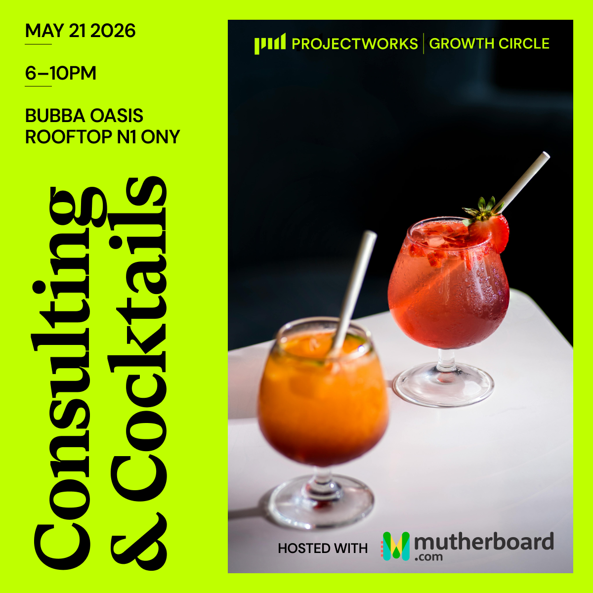 Consulting & Cocktails: The Projectworks x Mutherboard Summer Bash