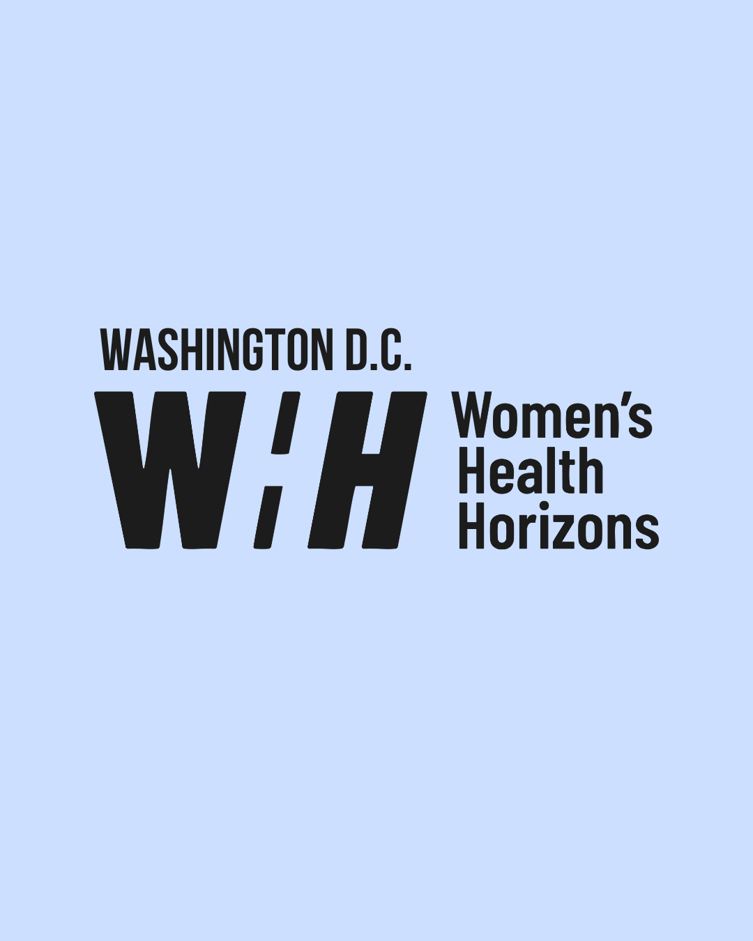 WHH | Women's Health Horizons - Washington, D.C Summit