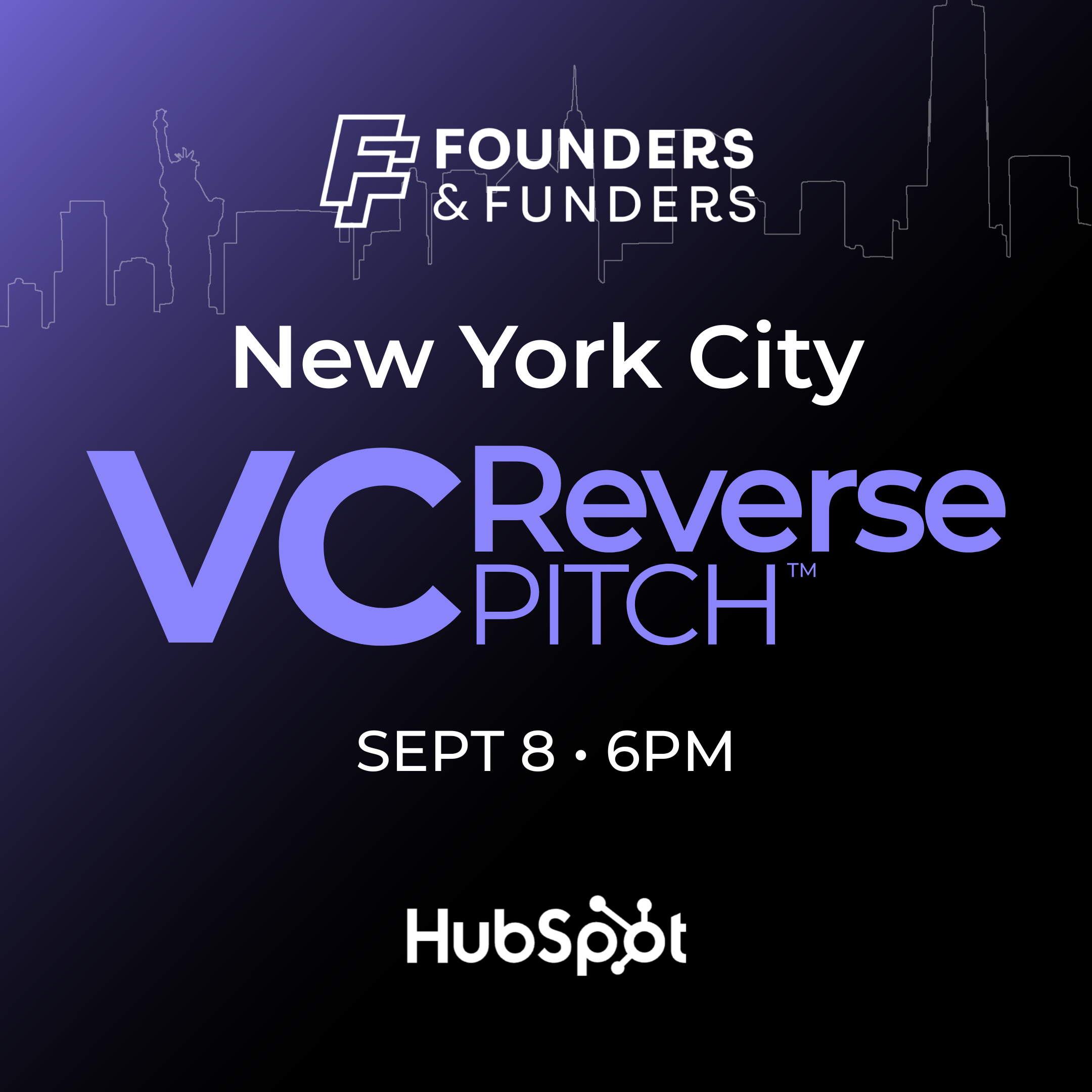 Founders & Funders: NYC VC Reverse Pitch