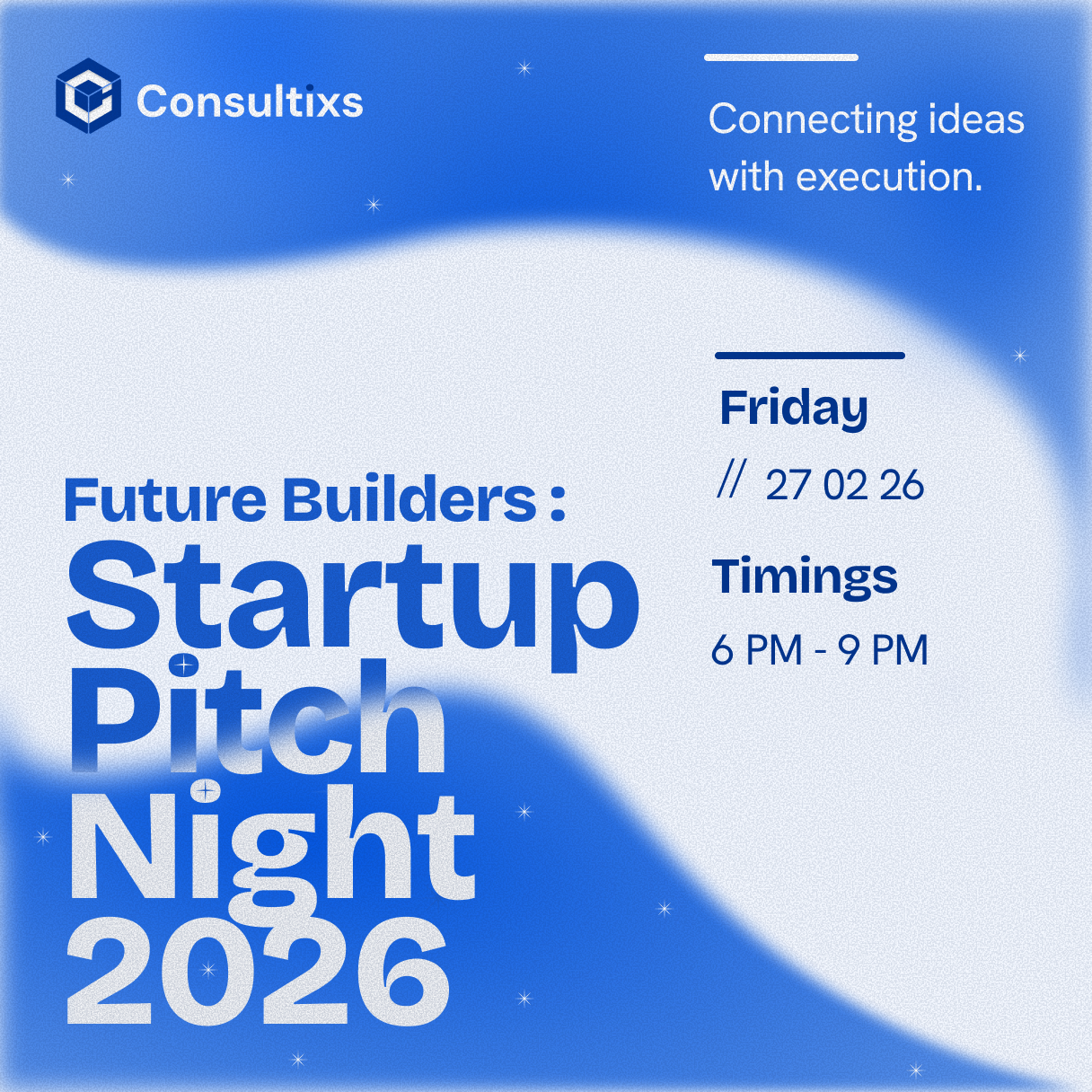 Future Builders 2026 – Startup Pitch-From Idea to Impact